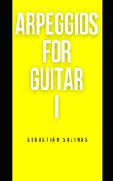 Arpeggios for Guitar I