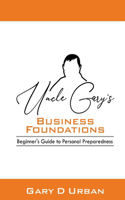 Uncle Gary's - Business Foundations