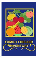 Family Freezer Inventory: List to keep track of the refrigerator's items Make grocery shopping easier