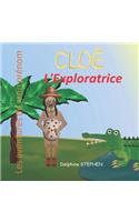 Cloé l'Exploratrice: Les aventures de mon prénom