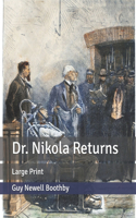 Dr. Nikola Returns