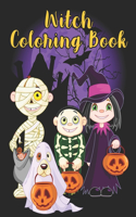 Witch Coloring Book: Adults Coloring Book Featuring Beautiful Witches, Magical Potions, and Spellbinding Ritual Scenes