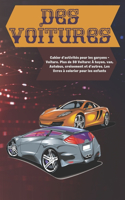 Cahier d'activités pour les garçons - Voiture. Plus de 50 Voiture