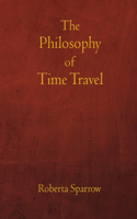 Philosophy of Time Travel