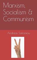 Marxism, Socialism & Communism