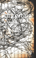 An Uncertain Void