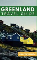 Greenland Travel Guide