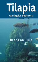 Tilapia Farming for Beginners