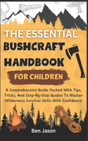 Essential Bushcraft Handbook for Children