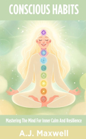 Conscious Habits