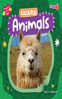 Guard Animals: (Animals and Us)