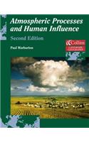 Atmospheric Processes and Human Influence