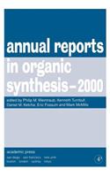 Annual Reports in Organic Synthesis, 2000