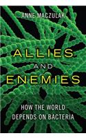 Allies and Enemies