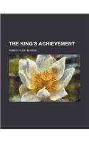 The King's Achievement