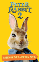 Peter Rabbit 2, Based on the Major New Movie: Peter Rabbit 2: The Runaway(Peter Rabbit)