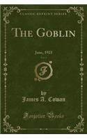 The Goblin, Vol. 3: June, 1923 (Classic Reprint)