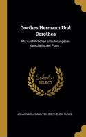 Goethes Hermann Und Dorothea