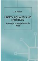 Liberty, Equality and Efficiency