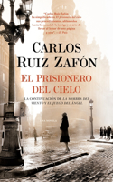 El Prisionero del Cielo / The Prisoner of Heaven