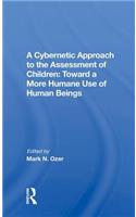A Cybernetic Approach To The Assessment Of Children