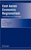 East Asian Economic Regionalism