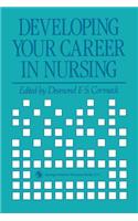 Developing Your Career in Nursing