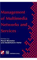 Management of Multimedia Networks and Services