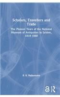 Scholars, Travellers and Trade