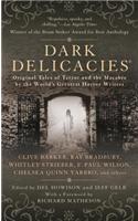 Dark Delicacies: Original Tales of Terror and the Macabre by the World's Greatest Horror Writers(English)