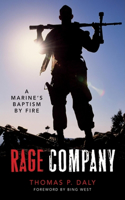 Rage Company: A Marine's Baptism by Fire(English)