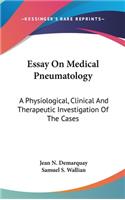 Essay On Medical Pneumatology