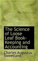 The Science of Loose Leaf Book-Keeping and Accounting