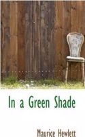 In a Green Shade