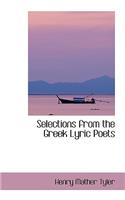 Selections from the Greek Lyric Poets