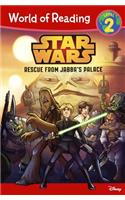 Star Wars: Rescue from Jabba's Palace: (World of Reading: Level 2)