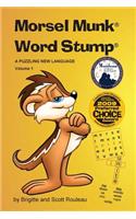 Morsel Munk Word Stump