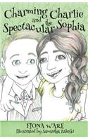 Charming Charlie and the Spectacular Sophia