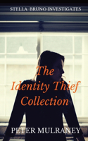Identity Thief Collection