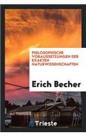 Philosophische Voraussetzungen Der Exakten Naturwissenschaften