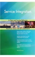 Service Integration A Clear and Concise Reference