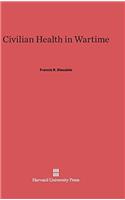 Civilian Health in Wartime