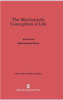 Mechanistic Conception of Life