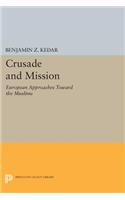 Crusade and Mission