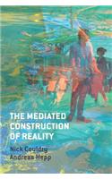 Mediated Construction of Reality
