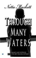 Through Many Waters