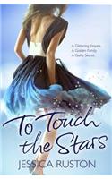 To Touch the Stars