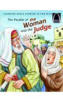 The Parable of the Woman and the Judge - Arch Books