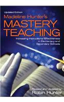 Madeline Hunter′s Mastery Teaching