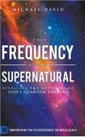 The Frequency of the Supernatural